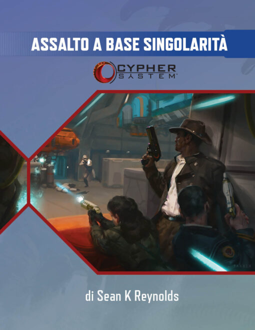 Glimmer 27: Assalto a Base Singolarità (eBook) (Cypher System)