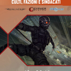 Glimmer 25: Cypher System - Culti, Fazioni e Sindacati (E-book)