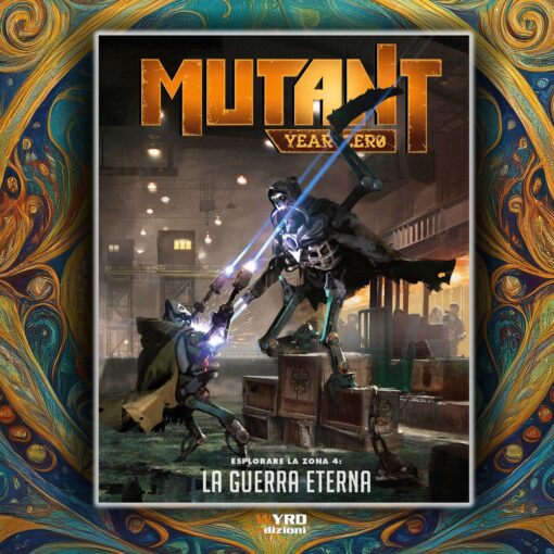 Mutant: Year Zero - La Guerra Eterna (PREORDER)